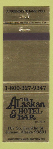 Matchbook Cover - Alaskan Hotel Bar Juneau AK