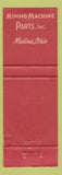 Matchbook Cover - Mining Machine Parts Medina OH WORN