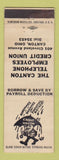 Matchbook Cover - Canton Telephone Employees Credit Union OH WORN