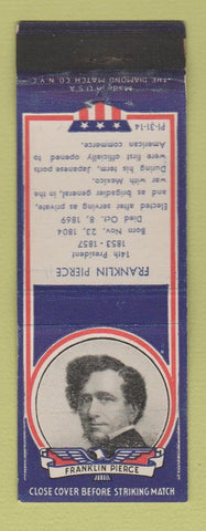 Matchbook Cover - 1930s Diamond Presidents Franklin Pierce WEAR