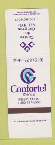 Matchbook Cover - Confortel L Hotel Centre des Congres Val D Or