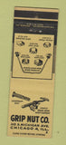 Matchbook Cover - Grip Nut Chicago IL