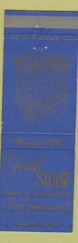 Matchbook Cover - Hotel Shaw San Francisco CA
