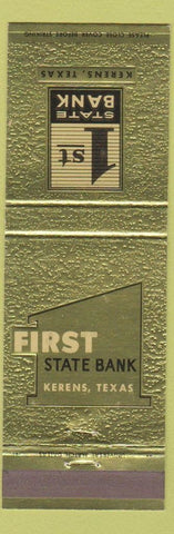 Matchbook Cover - 1st State Bank Kerens TX