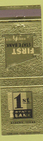 Matchbook Cover - 1st State Bank Kerens TX
