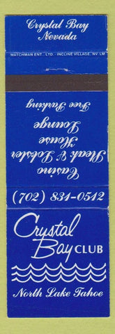Matchbook Cover - Crystal Bay Club Casino North Lake Tahoe NV