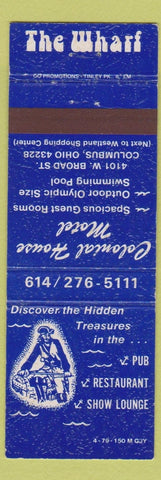 Matchbook Cover - The Wharf Restaurant Pub Colonial House Motel Columbus OH