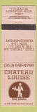 Matchbook Cover - Chateau Louise Restaurant Luna Pier MI WEAR