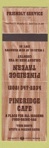 Matchbook Cover - Pineridge Cafe New Meadows ID