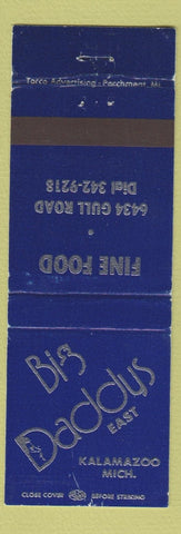 Matchbook Cover - Big Daddys East Restaurant Kalamazoo MI WEAR