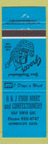 Matchbook Cover - R&J Food Mart Confectionery oil gas Humboldt SK blue