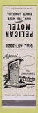 Matchbook Cover - Pelican Motel Eunice LA