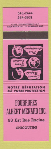 Matchbook Cover - Fourrures Albert Menard Chicoutimi QC neon pink