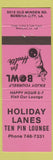 Matchbook Cover - Holiday Lanes Bowling Bossier City LA