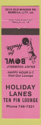 Matchbook Cover - Holiday Lanes Bowling Bossier City LA
