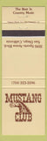 Matchbook Cover - Mustang Club San Diego CA Country Music
