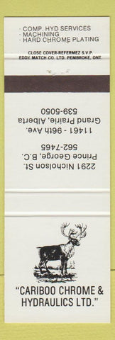 Matchbook Cover - Cariboo Chrome Hydraulics Grand Prairie AB Prince George BC