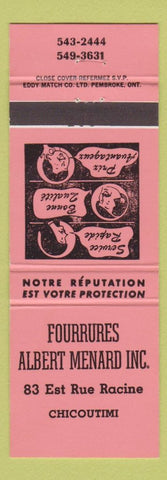 Matchbook Cover - Fourreres Albert Menard Chicoutimi QC red