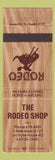 Matchbook Cover - The Rodeo Shop Eaton OH