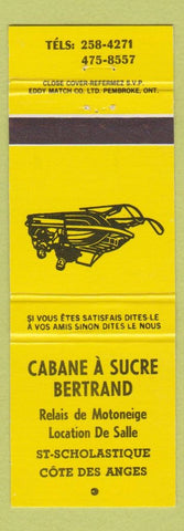 Matchbook Cover - Cabane A Sucre Bertrand Cote Des Anges QC snowmobile yellow