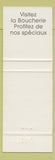 Matchbook Cover - Le Biftheque The Hayloft Ville ST Laurent QC #2