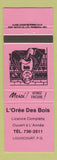 Matchbook Cover - L Oree Des Bois Louvicourt QC neon pink