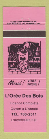 Matchbook Cover - L Oree Des Bois Louvicourt QC neon pink