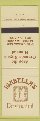Matchbook Cover - Isabella's Restaurant El Paso TX Granada Royale Hometel