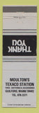 Matchbook Cover - Moulton's Texaco oil gas Guilford ME