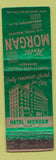 Matchbook Cover - Hotel Morgan Morgantown WV WEAR