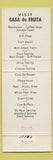 Matchbook Cover - Casa De Fruta Hollister CA