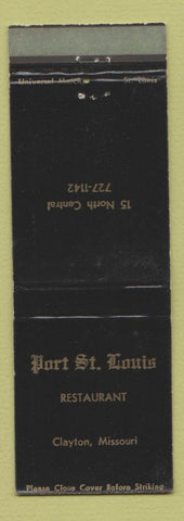 Matchbook Cover - Port ST Louis Restaurant Clayton MO