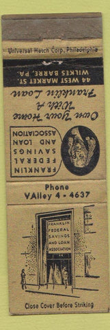 Matchbook Cover - Franklin Federal Savings Loan Wilkes Barre PA WORN
