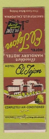 Matchbook Cover - Hotel El Tejon Bakersfield CA