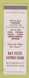 Matchbook Cover - Bay State Savings Bank Worcester MA WEAR