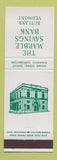 Matchbook Cover - Marble Savings Bank Rutland VT