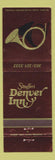 Matchbook Cover - Stouffer's Denver Inn Colorado