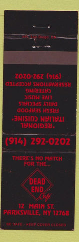 Matchbook Cover - Dead End Cafe Parksville NY