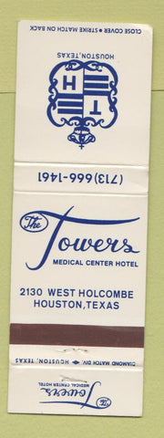 Matchbook Cover - Towers Medical Center Hotel Houston TX WEAR