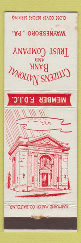 Matchbook Cover - Citizens National Bank Trust Waynesboro PA WEAR
