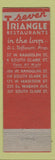 Matchbook Cover - Traingle Restaurant Chicago IL