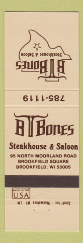 Matchbook Cover - B T Bones Steakhouse Brookfield WI