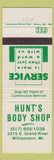 Matchbook Cover - Hunt's Body Shop Williamston MI