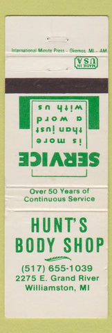 Matchbook Cover - Hunt's Body Shop Williamston MI