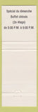 Matchbook Cover - LA Maison Du Steak Restaurant Chanteclair St Hyacinthe QC