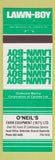 Matchbook Cover - Lawn Boy Mowers O'NEil's Farm Eqiupment Dunnville ON tractors?