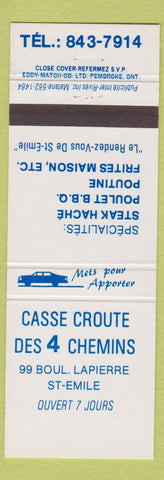 Matchbook Cover - Casse Croute Des 4 Chemins ST Emile QC