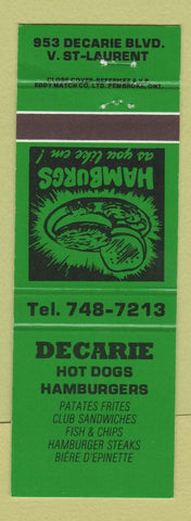 Matchbook Cover - Decarie Hot Dogs Hamburgers Montreal QC