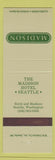 Matchbook Cover - Madison Hotel Seattle WA