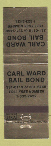 Matchbook Cover - Carl Ward Bail Bonds